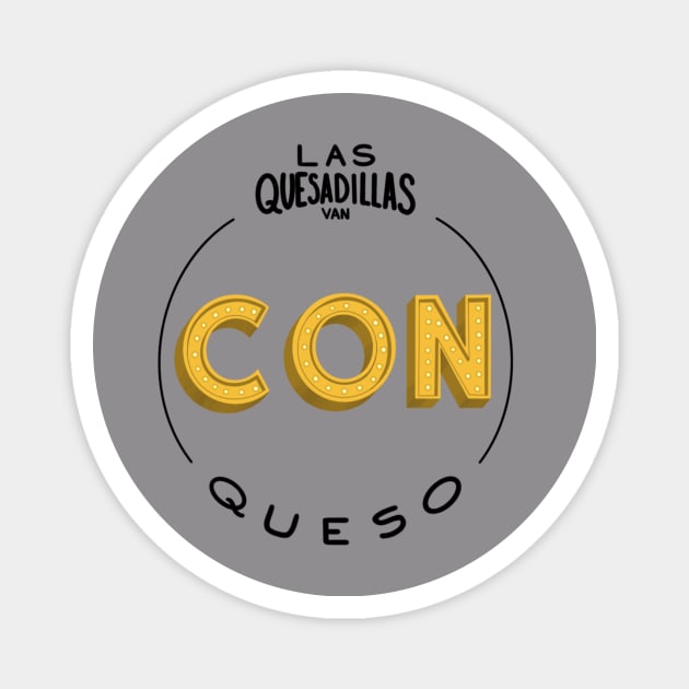 Quesadillas con queso Magnet by Ollezii